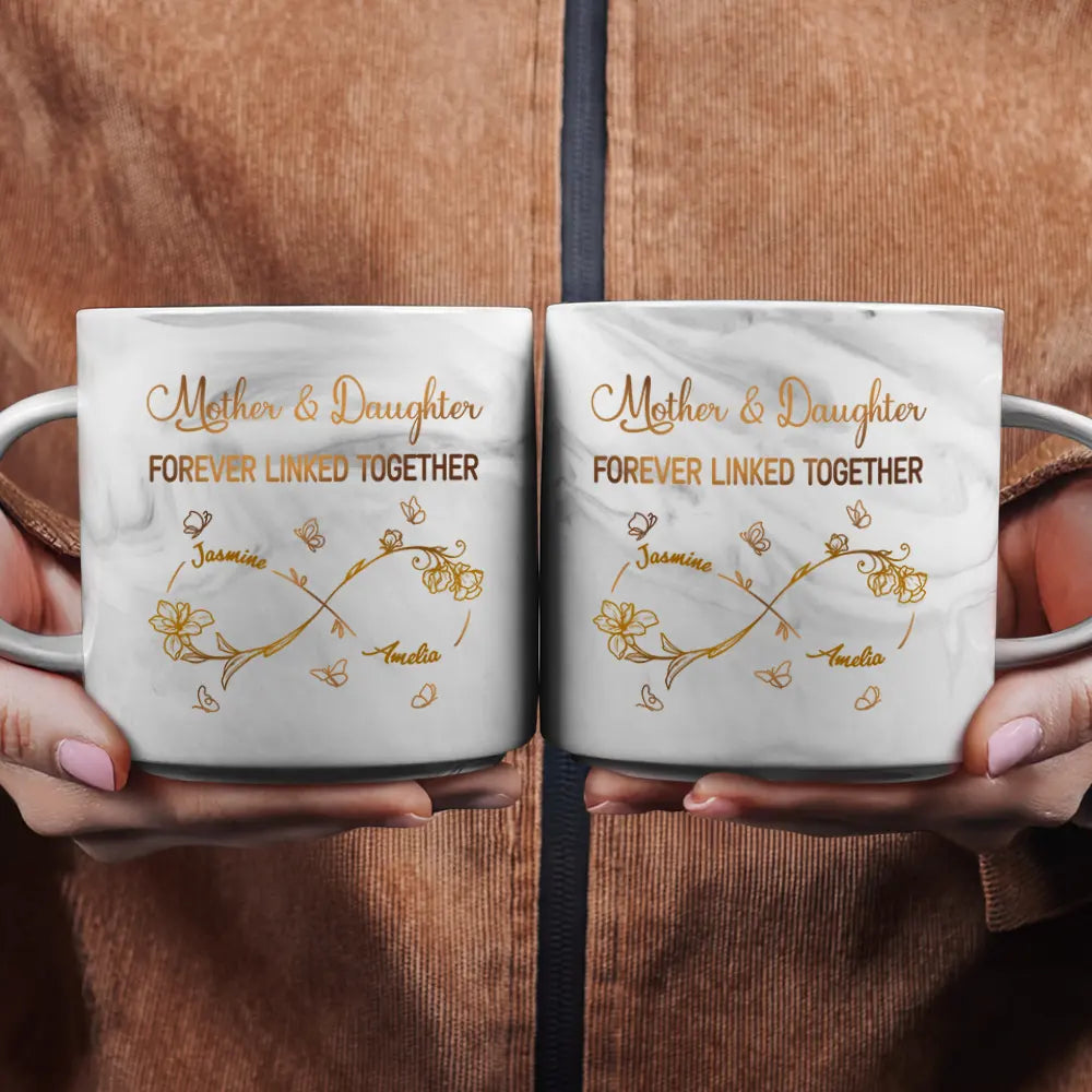 The Love Between Mother & Daughter Is Forever - Personalized Marble Mug