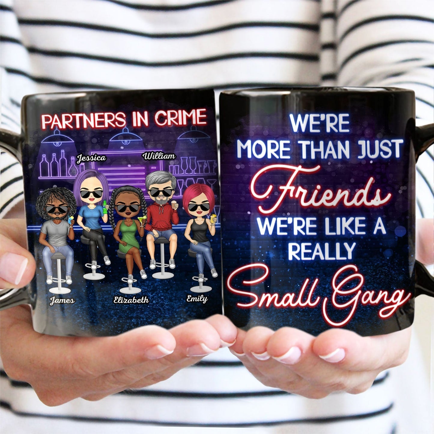 Partners In Crime Just Remember If We Get Caught Best Friends - Bestie BFF Gift - Personalized Custom Black Mug