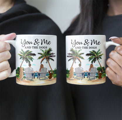 Personalized White Ceramic Mug You & Me and the Dogs, Custom Mug for Couples with Their Dogs, Perfect Gift for Dog Lovers,