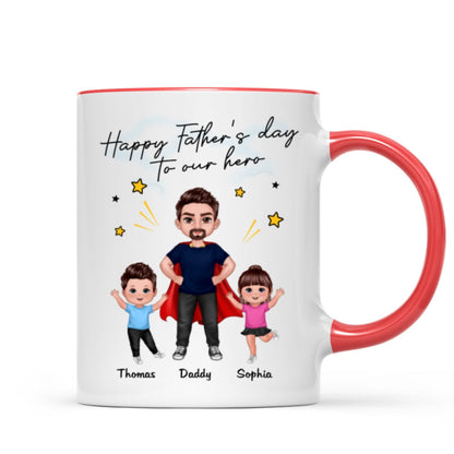 Happy Father's Day To Our Hero Super Dad & Happy Doll Kid Gift For Dad Personalized Mug