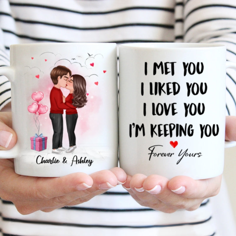 Couple Kissing I Met You I Love You Valentine's Day Gift Personalized Mug