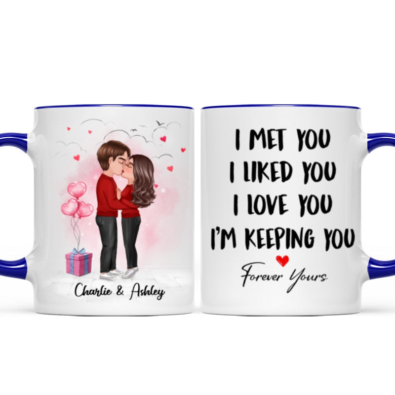 Couple Kissing I Met You I Love You Valentine's Day Gift Personalized Mug