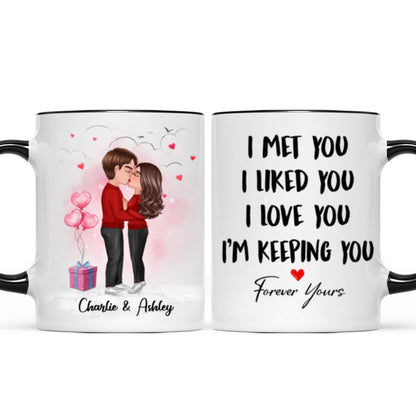 Couple Kissing I Met You I Love You Valentine's Day Gift Personalized Mug