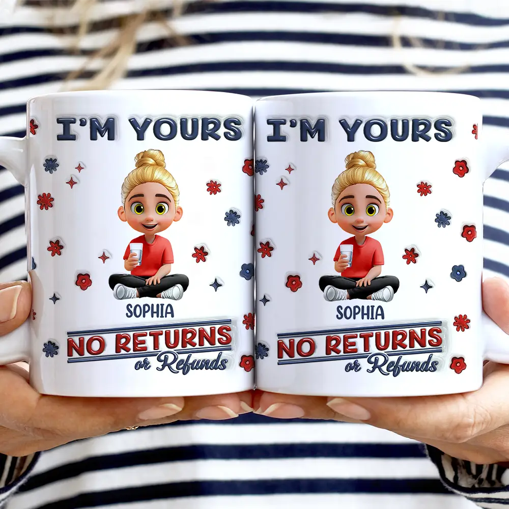 No Returns Or Refunds Parents - 3D Inflated Effect Printed Mug, Personalized White Edge-to-Edge Mug