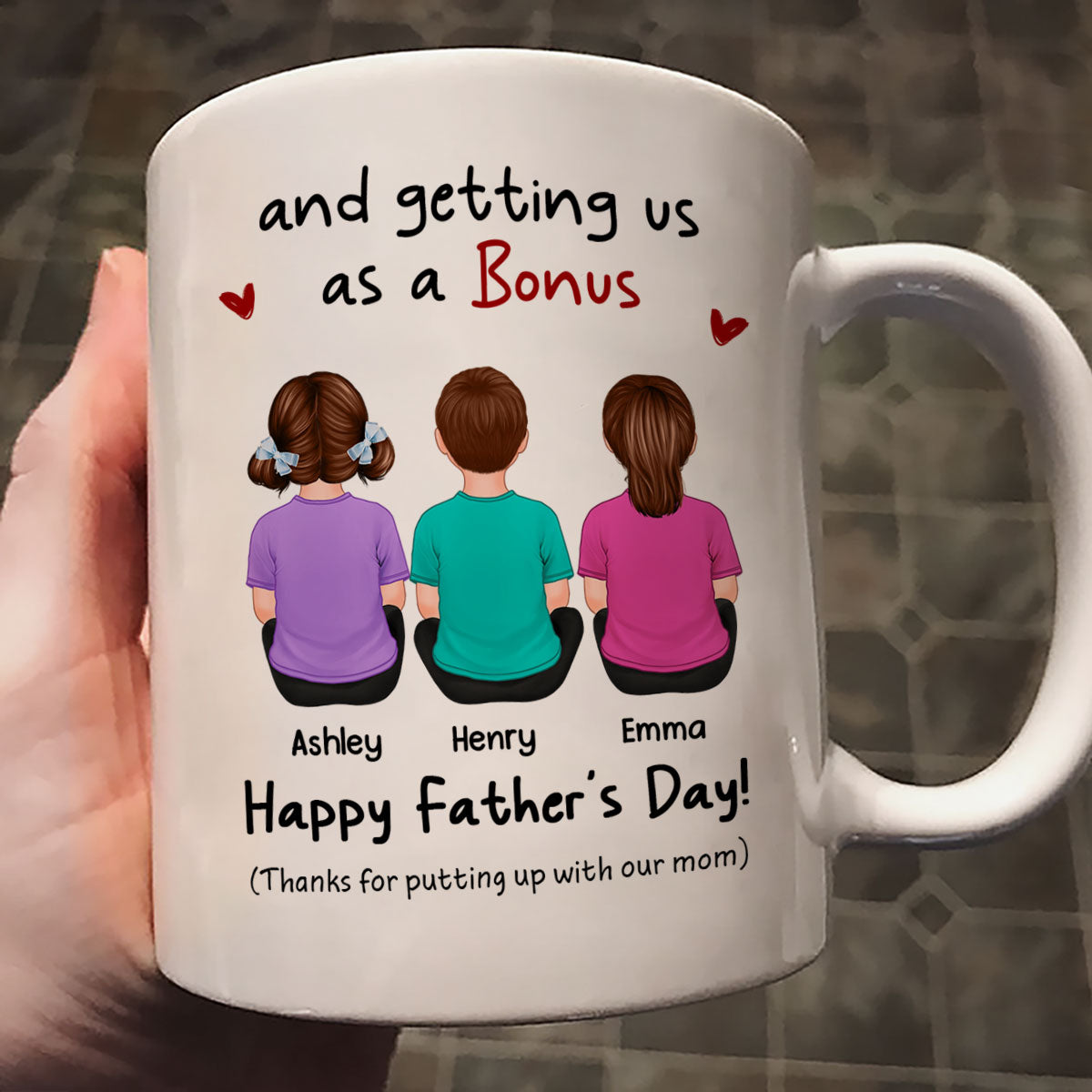 To Our Bonus Dad Funny Gift Personalized Mug, Gift For Bonus Dad