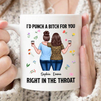Back View Besties Walking I'd Punch A Bitch For You Personalized Mug, Funny Gift For Best Friends, BFF