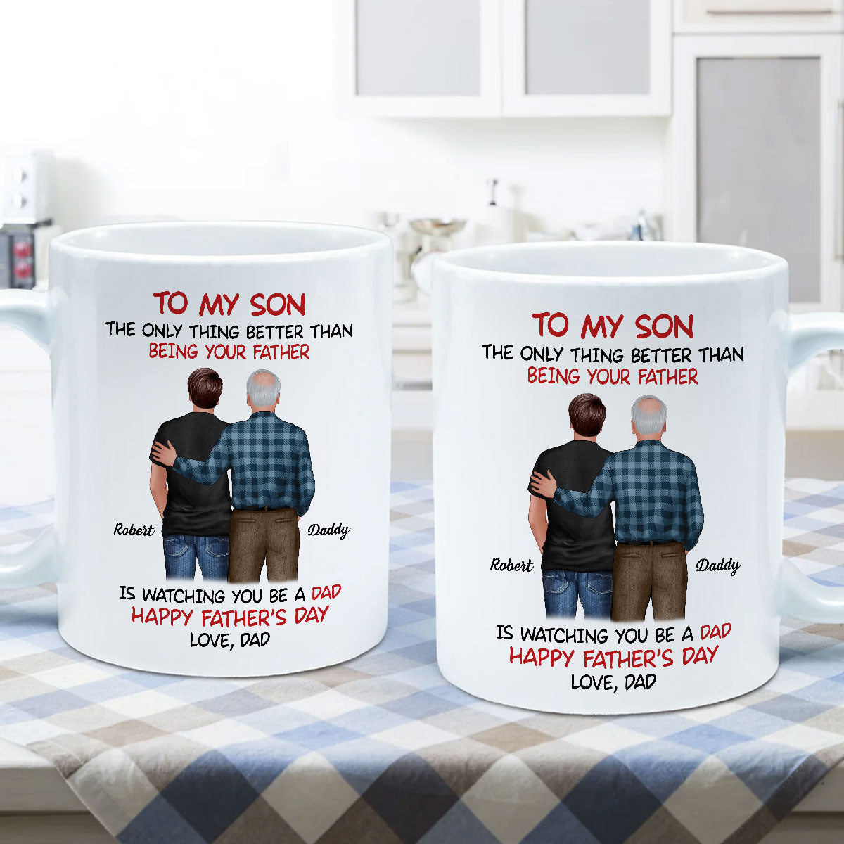 To My Son From Dad Happy Father's Day Back View Personalized Mug