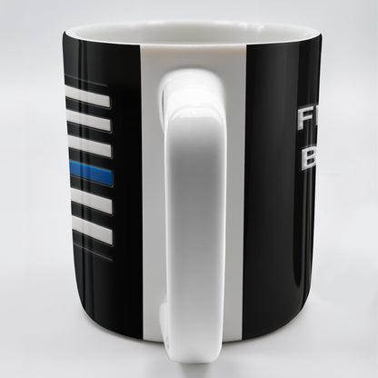 I Can't Fix Stupid But I Can Cuff It, Handcuffs and Thin Blue Line Flag - Personalized Custom Coffee Mug - OFC017_MG