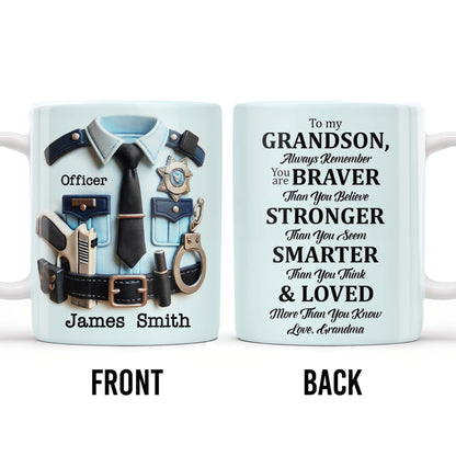 To My Grandson, Always Remember You Are Braver Than You Believe - Personalized Custom Coffee Mug - OFC022_MG