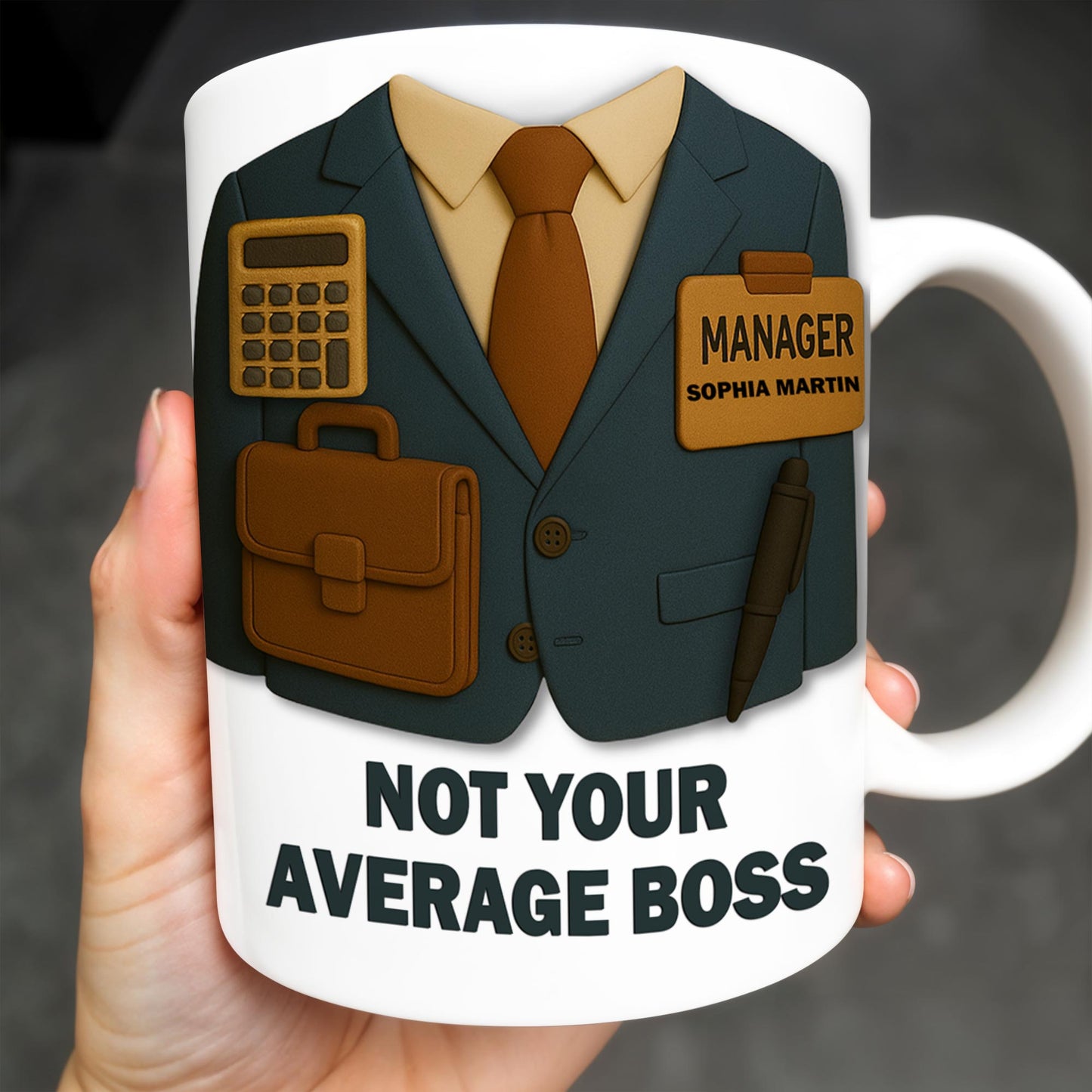 Not Your Average Boss, Suit and Accessories - Personalized Custom Coffee Mug - OFW004_MG