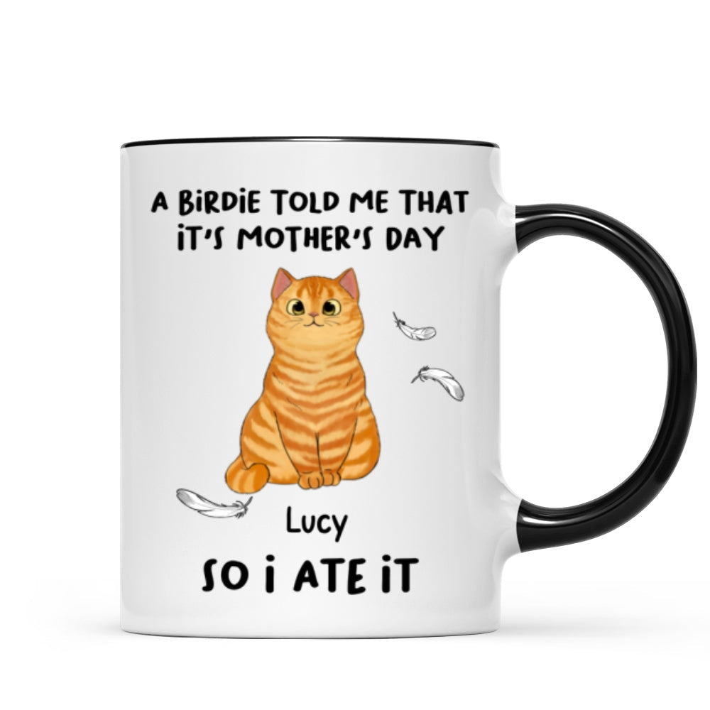 A Little Birdie Told Me Cute Cartoon Cats Personalized Mug, Perfect 2025 Gift For Cat Mom