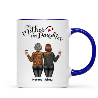 Back View Women Like Mother Like Daughters Personalized Mug
