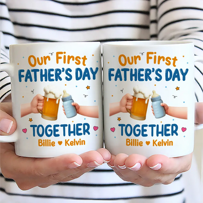 Our First Father's Day Together Cheers - Personalized Mug