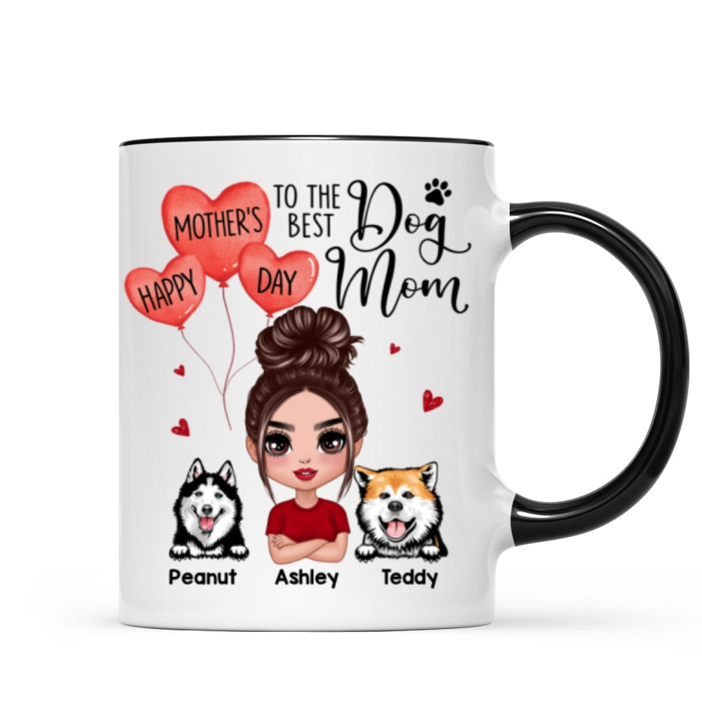 Happy Mother's Day To The Best Dog Mom Doll Woman & Peeking Dog Personalized Mug
