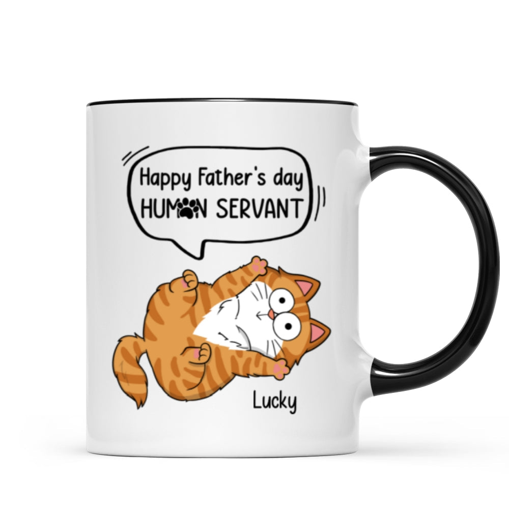 Happy Father's Day Human Servant Naughty Cats Personalized Mug