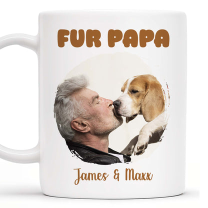 Fur Papa Love Between Man And Dog - Personalized Custom Coffee Mug - PET086_MG