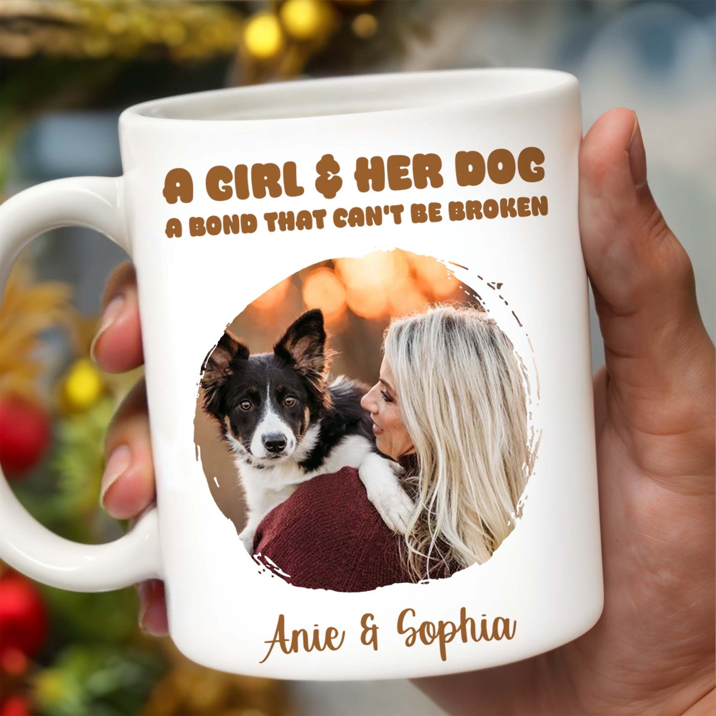 A Girl And Her Dog Unbreakable Bond Coffee Mug - Personalized Custom Coffee Mug - PET088_MG