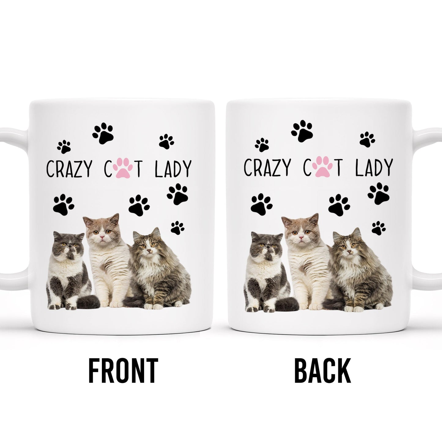 Crazy Cat Lady With Adorable Cats And Paw Prints - Personalized Custom Coffee Mug - PET092_MG