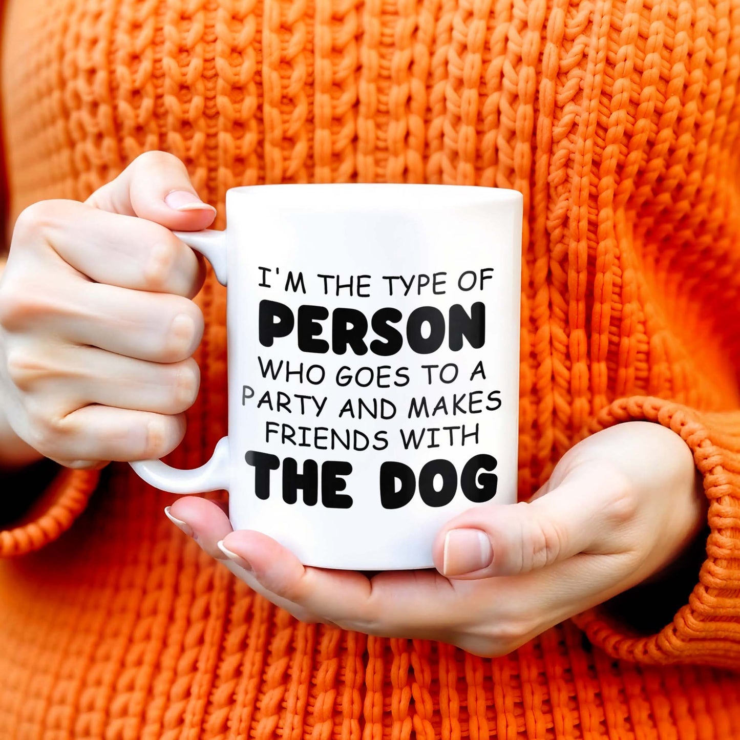 Makes Friends With The Dog At Parties - Personalized Custom Coffee Mug - PET096_MG