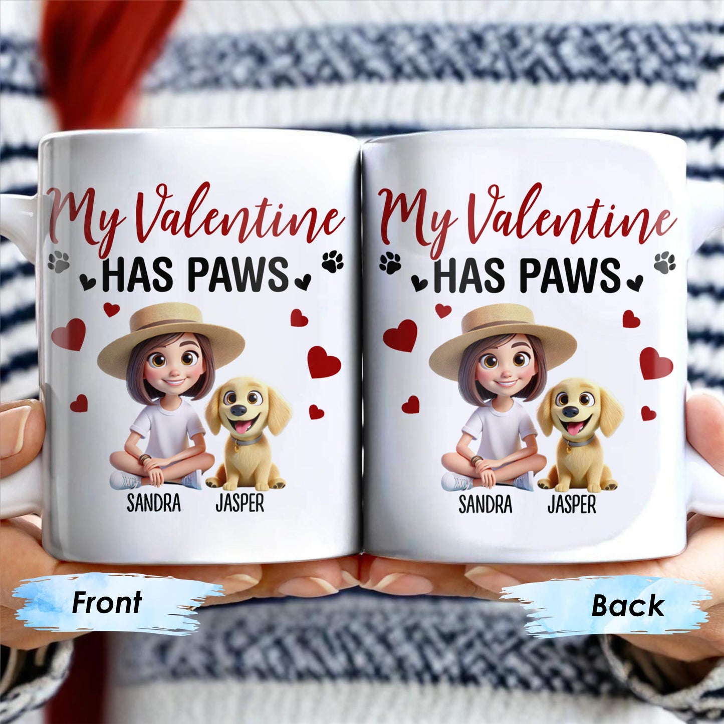 My Valentine Has Paws - Personalized Custom Coffee Mug - PET105_MG