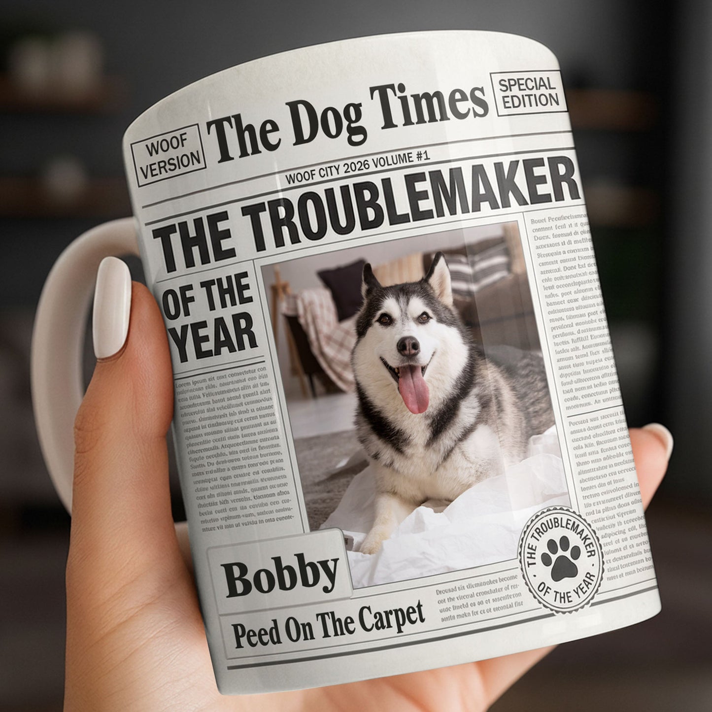 The Troublemaker Of The Year Dog Coffee Mug - Personalized Custom Coffee Mug - PET160_MG