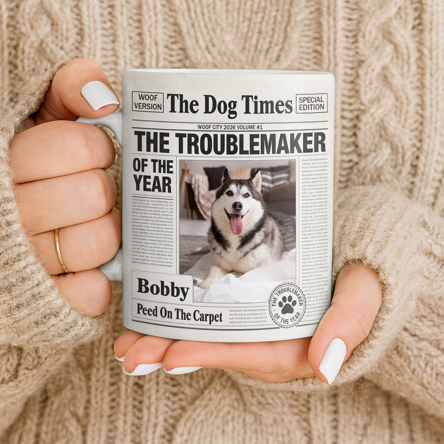 The Troublemaker Of The Year Dog Coffee Mug - Personalized Custom Coffee Mug - PET160_MG