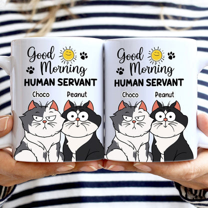 Good Morning Human Servant Cartoon Cats - Gift For Cat Lovers - Personalized White Edge-to-Edge Mug