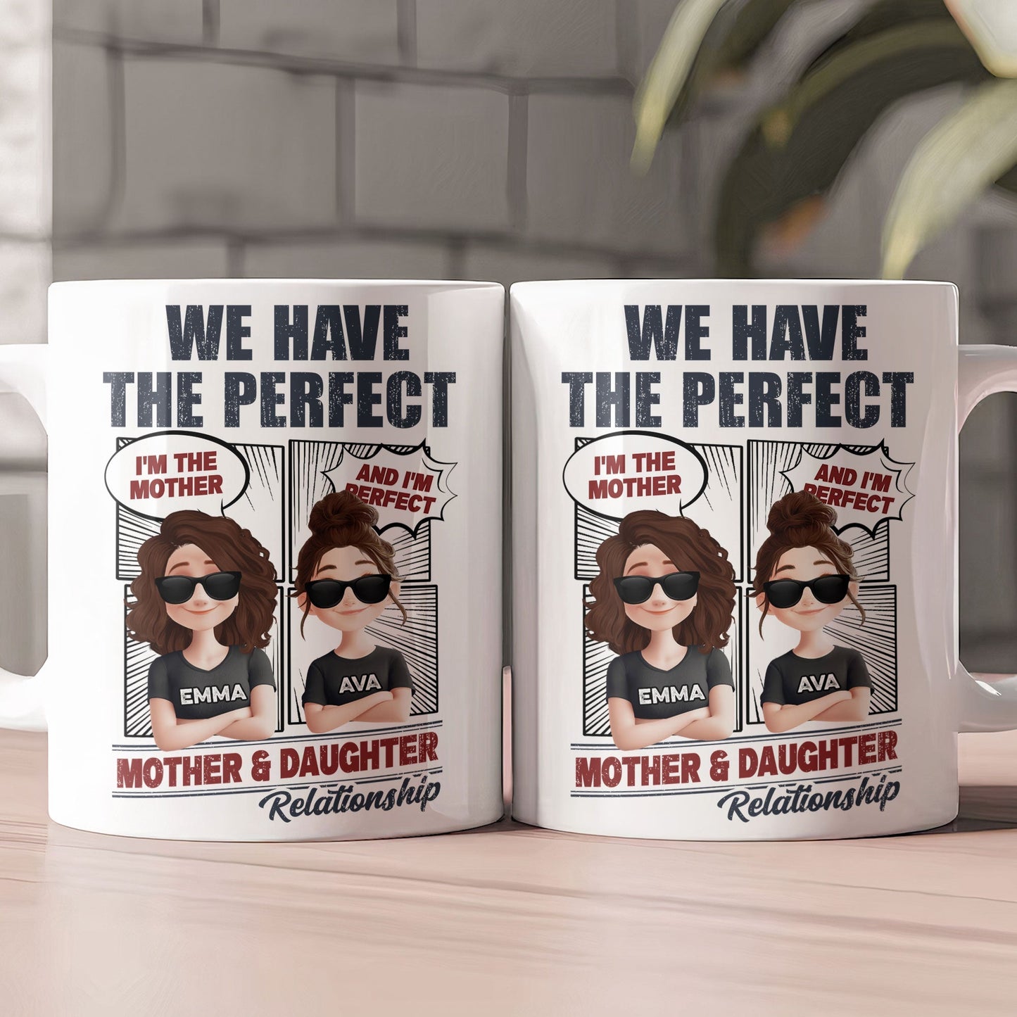 Perfect Mom And Daughter - Personalized Mug