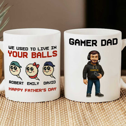 We Used to Live in Your Balls Pixel Gamer Dad Personalized Mug, Father's Day Gift for Gamer Dad