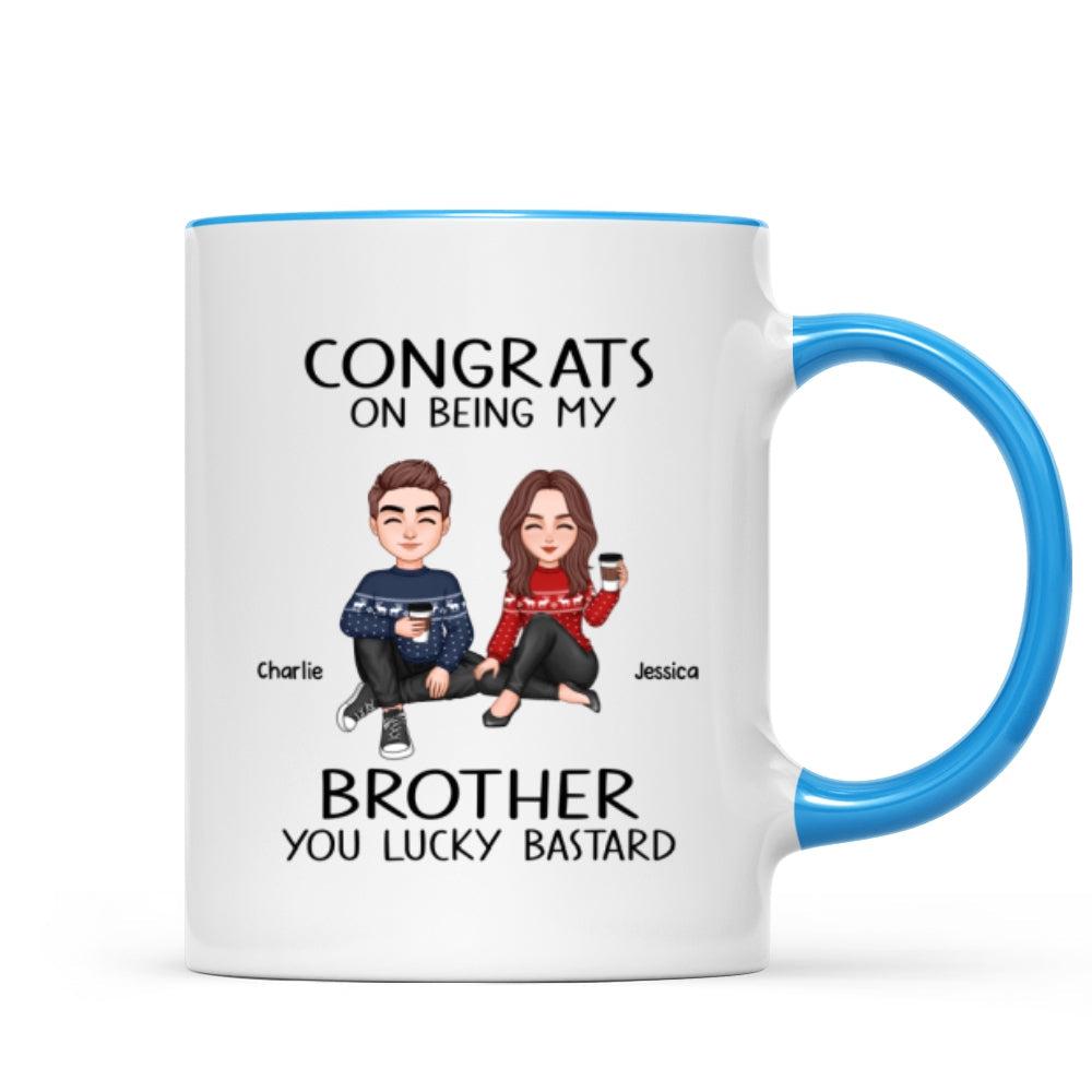 Congrats On Being My Brother Sister Cute Family Christmas Gift Personalized Mug
