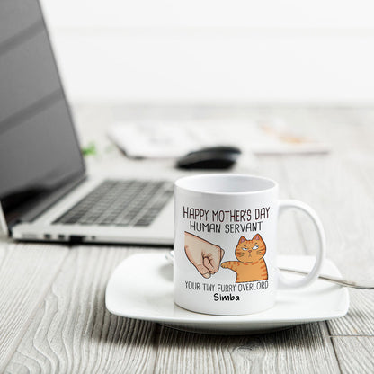 Happy Mother's Day Human Servant Fist Bump Funny Cute Cats Gift For Cat Mom Personalized Mug