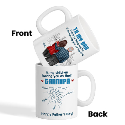 To Dad My Children Having You As Their Grandpa Fist Bump Blue Tone Personalized Mug, Gift For Dad