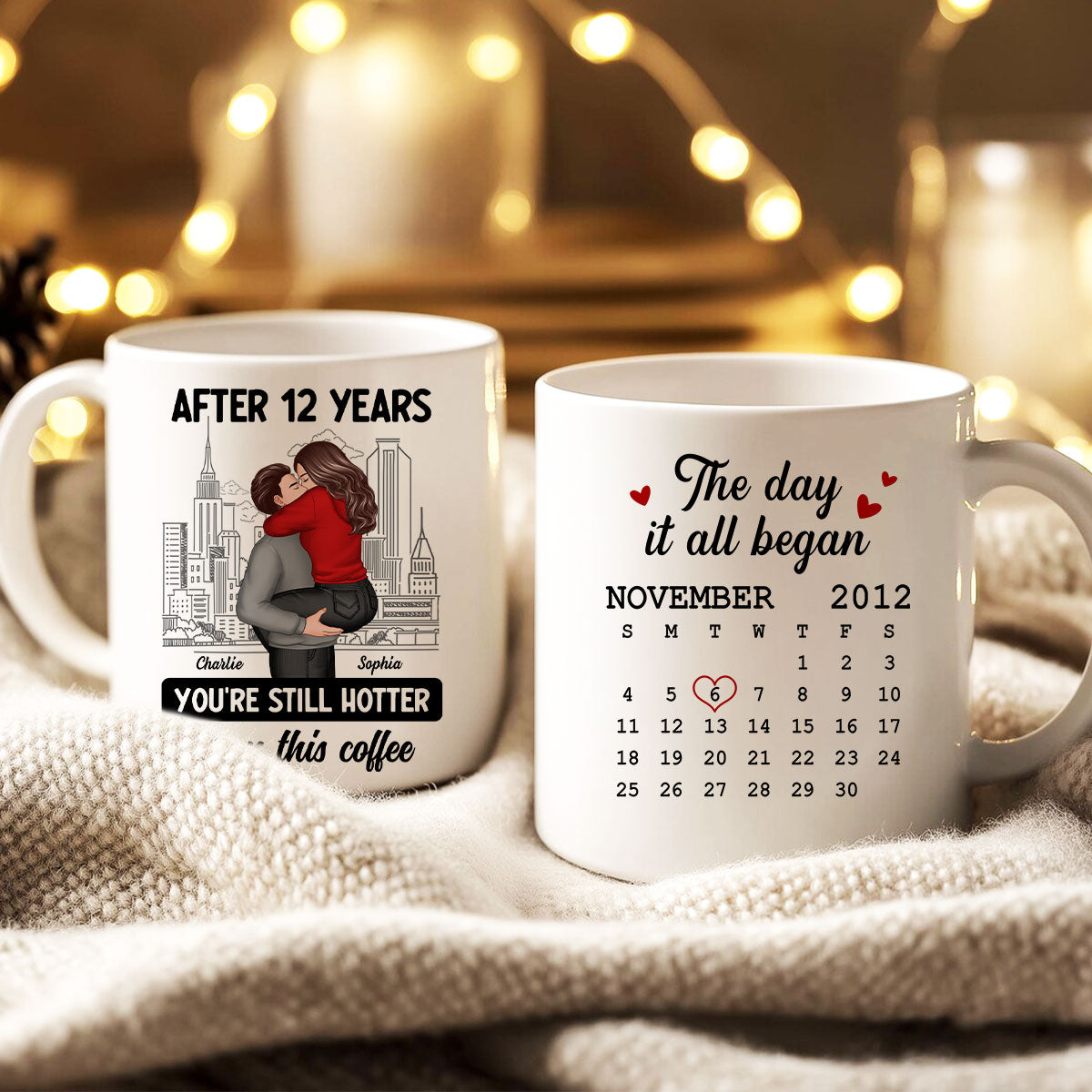 You're Still Hotter Than This Coffee Calendar Anniversary Gift For Couple Gift Personalized Mug