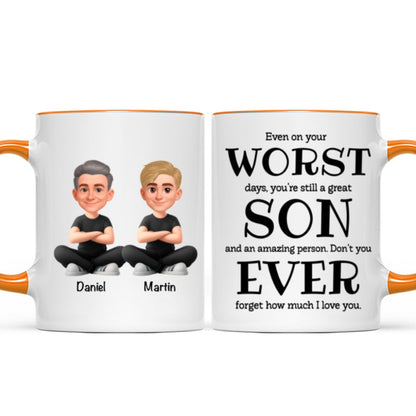 You're Still a Great Son Funny Sarcastic Gift - Personalized Mug - Loving Gift for Son, Gift from Dad