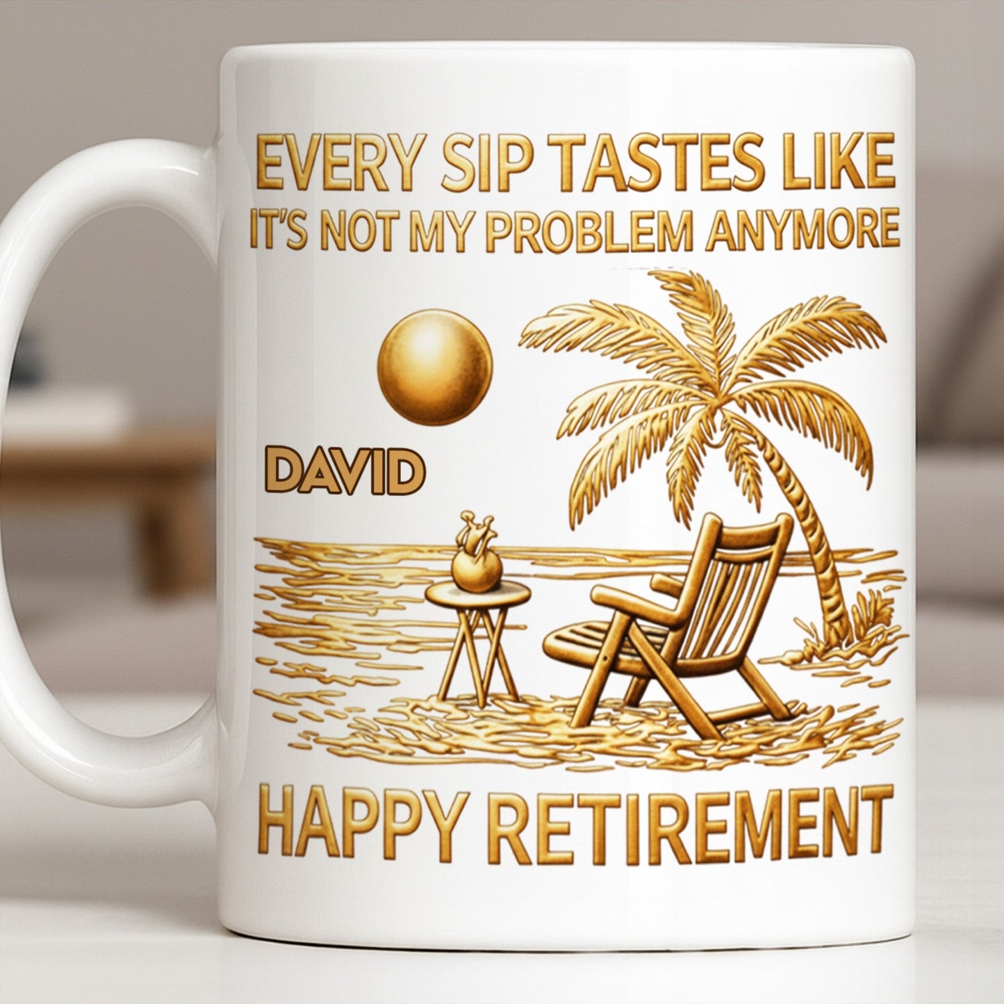 Every Sip Tastes Like Happy Retirement Palm Tree and Beach Design - Personalized Custom Coffee Mug - RETIRE014_MG