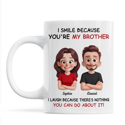 My Sister Brother Funny - Personalized Mug - Funny Gift For Sibling Brother Sister