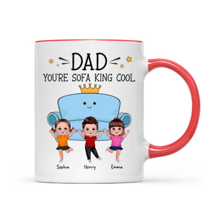 Dad You Are Sofa King Cool Doll Kids Funny Gift For Dad Personalized Mug