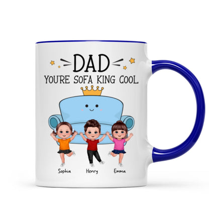 Dad You Are Sofa King Cool Doll Kids Funny Gift For Dad Personalized Mug