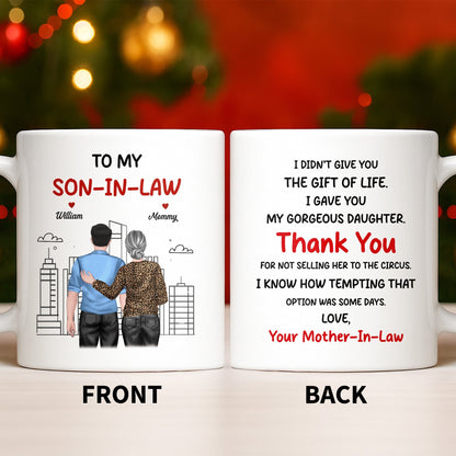 Thank You Son-In-Law For Not Selling My Daughter - Personalized Custom Coffee Mug - SILA007_MG