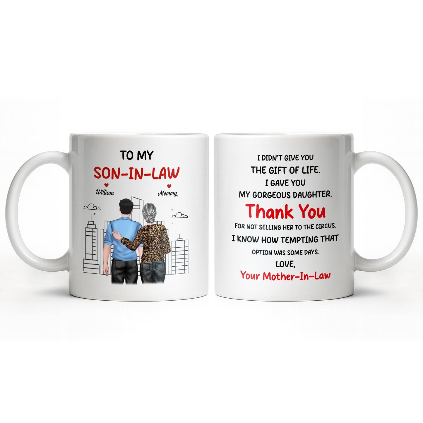 Thank You Son-In-Law For Not Selling My Daughter - Personalized Custom Coffee Mug - SILA007_MG