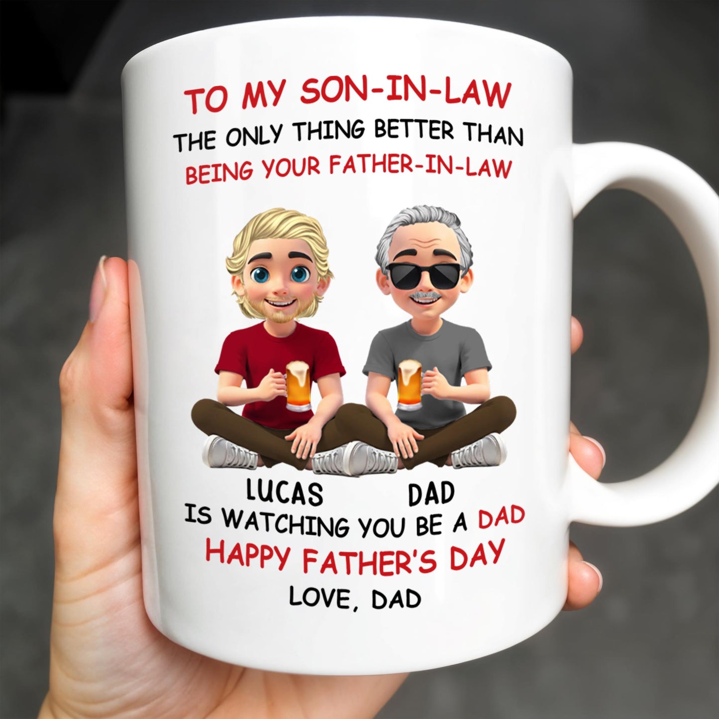 To My Son-In-Law, The Only Thing Better Than Being Your Father-In-Law, Cartoon Characters - Personalized Custom Coffee Mug - SON038_MG
