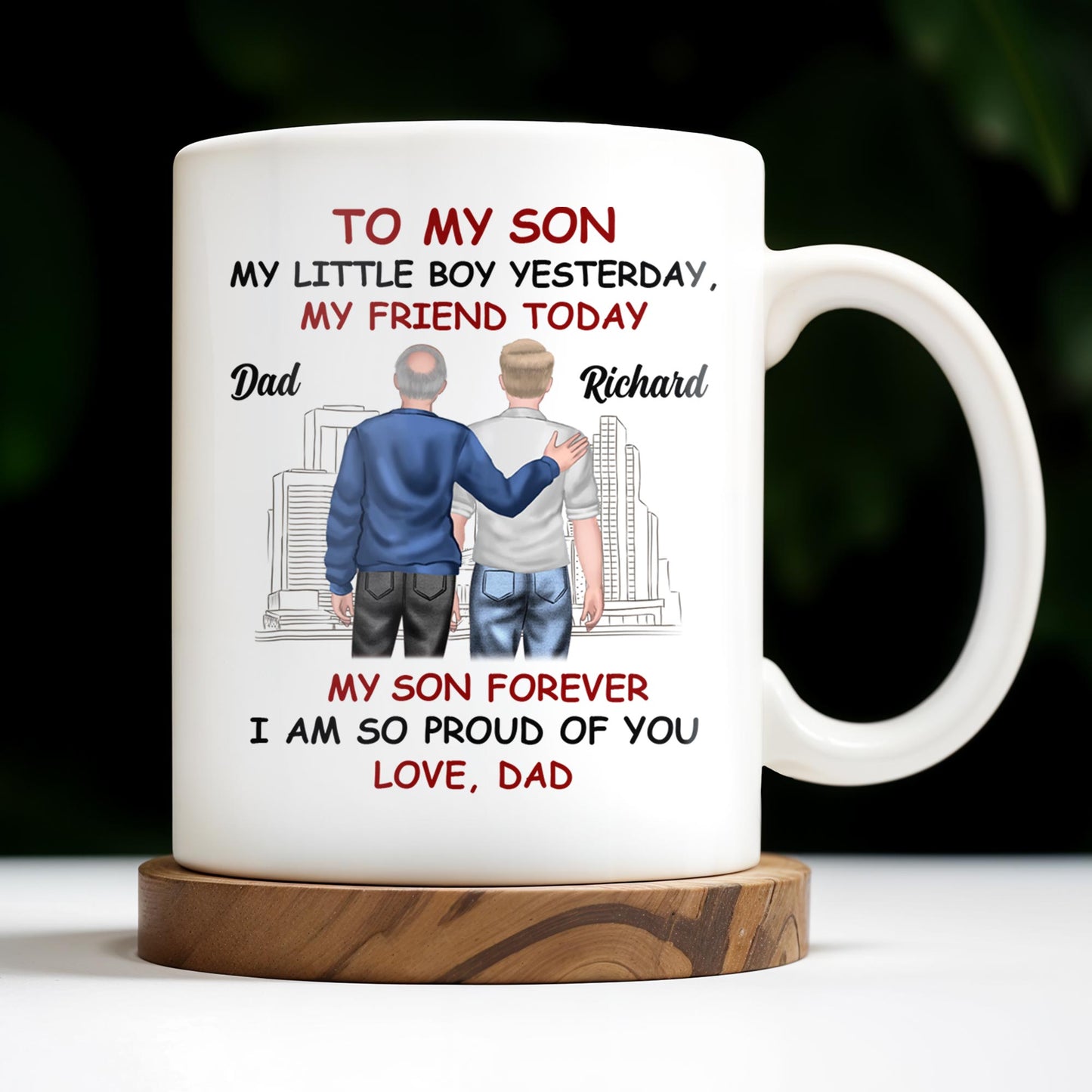 To My Son My Little Boy Yesterday, My Friend Today, Father And Son, Cityscape - Personalized Custom Coffee Mug - SON039_MG