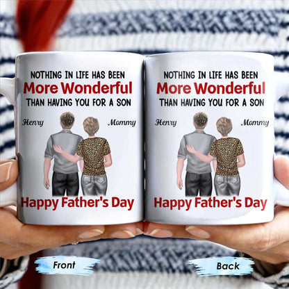 Nothing In Life Has Been More Wonderful Than Having You For A Son, Back View of Mother and Son - Personalized Custom Coffee Mug - SON045_MG