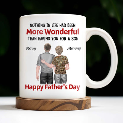 Nothing In Life Has Been More Wonderful Than Having You For A Son, Back View of Mother and Son - Personalized Custom Coffee Mug - SON045_MG