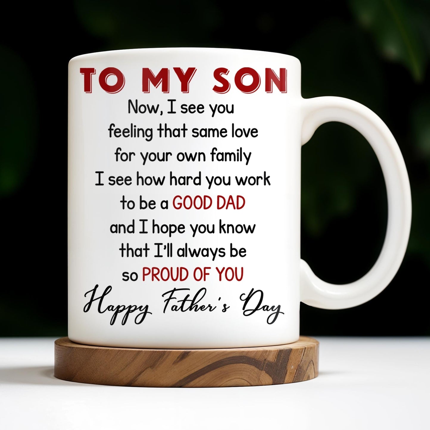 To My Son, Now, I See You Feeling That Same Love, Skyscraper - Personalized Custom Coffee Mug - SON047_MG