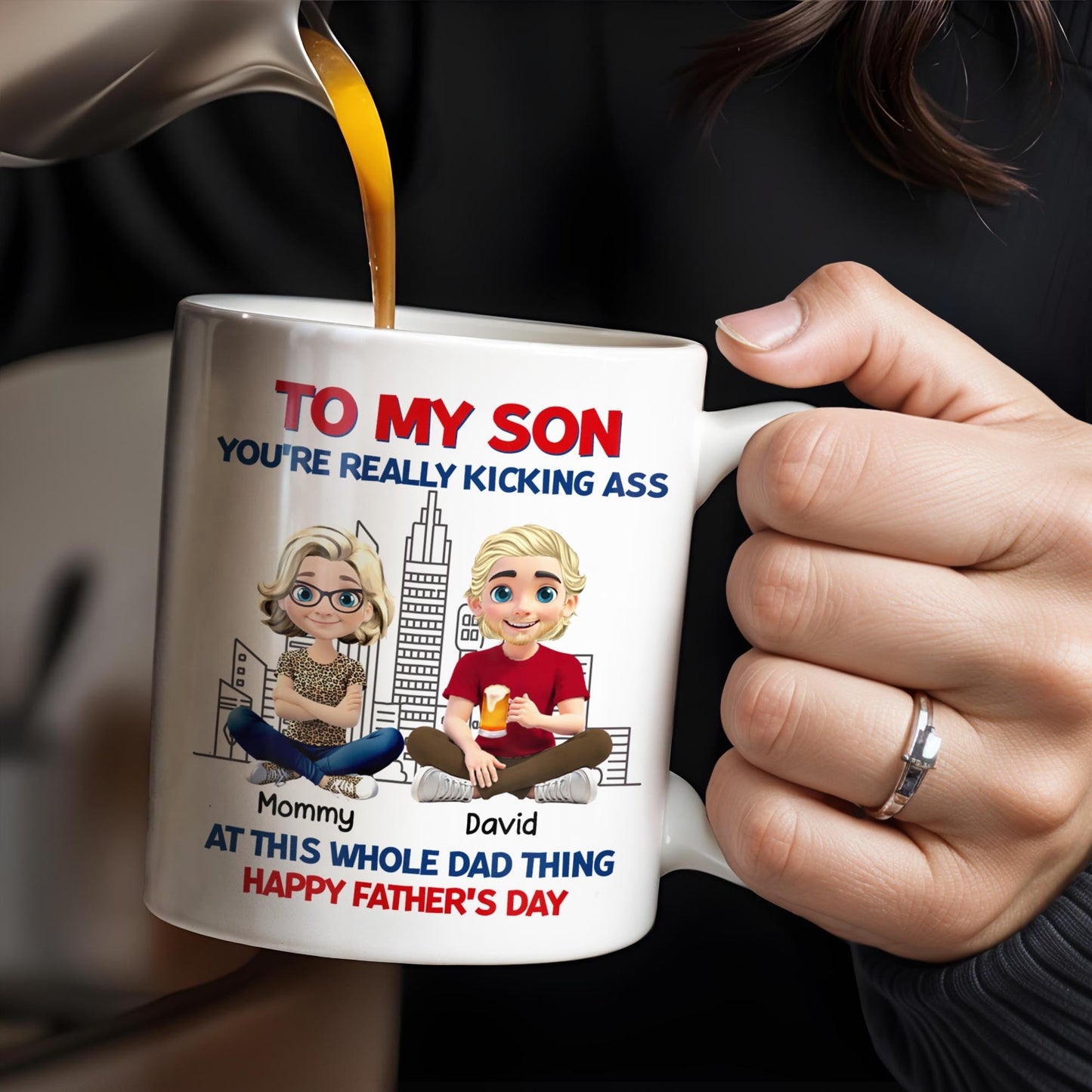 To My Son You're Really Kicking Ass At This Whole Dad Thing, Cartoon Characters and City Skyline - Personalized Custom Coffee Mug - SON049_MG