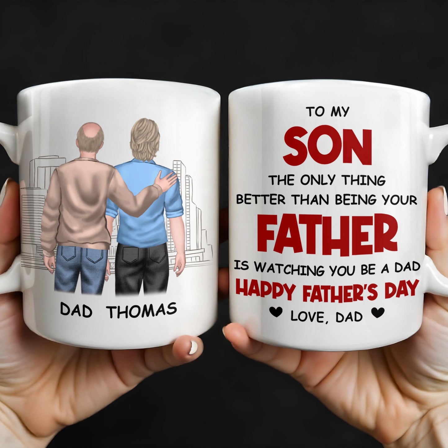 To My Son, Watching You Be A Dad - Personalized Custom Coffee Mug - SON053_MG