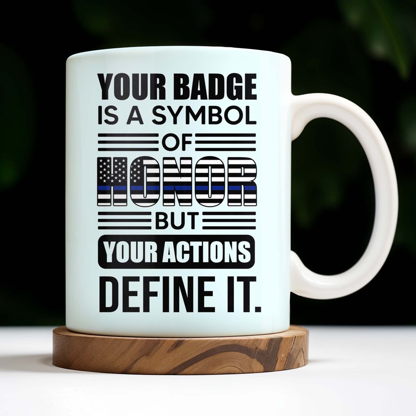 Your Badge Is A Symbol Of Honor With American Flag - Personalized Custom Coffee Mug - SON059_MG