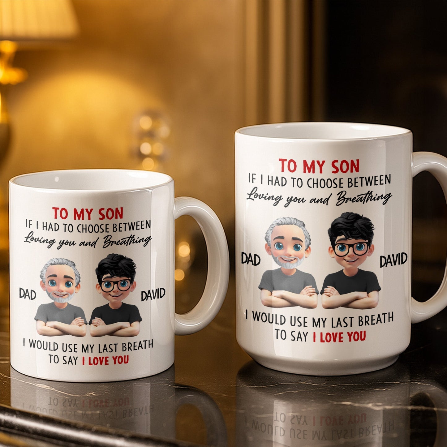 To My Son, If I Had To Choose Between Loving You - Personalized Custom Coffee Mug - SON076_MG