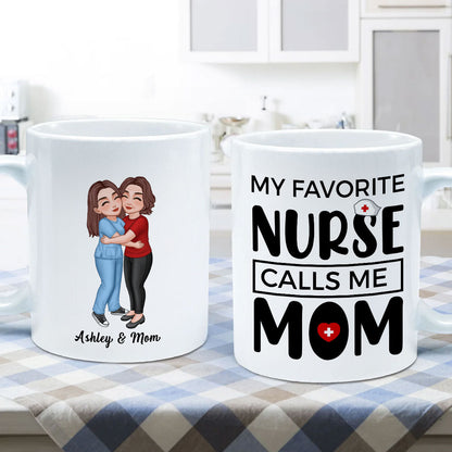 My Favorite Daughter Son Call Me Mom By Custom Occupation Firefighter, Nurse, Police Officer, Teacher Personalized Mug